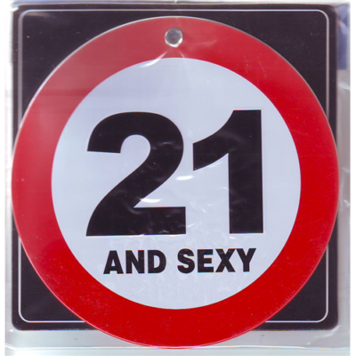 Kresztábla "21 AND SEXY" felirattal