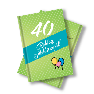 Születésnapi könyv 40. születésnapra idézetekkel, fotókkal 11 x 15 cm-es 
