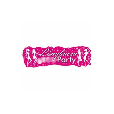 'Lánybúcsú party' feliratú banner